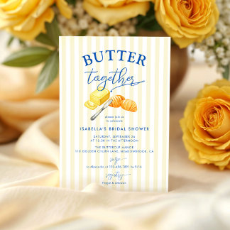 Butter Together Yellow Stripes Bridal Shower Invitation