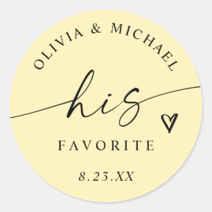 Butter Yellow His Favorite Wedding Treat Bag Classic Round Sticker