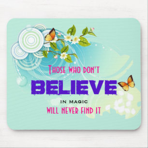 Butterflies and Flower Blossoms with Magic Quote Mouse Pad