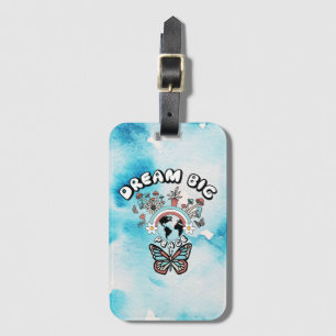 Butterflies and Mushrooms Dream Big positive inspo Luggage Tag