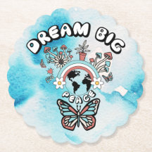 Butterflies and Mushrooms Dream Big positive inspo