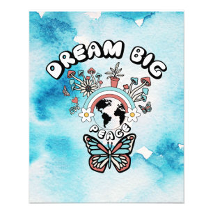 Butterflies and Mushrooms Dream Big positive inspo Photo Print