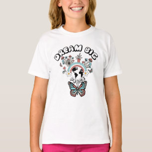 Butterflies and Mushrooms Dream Big positive inspo T-Shirt