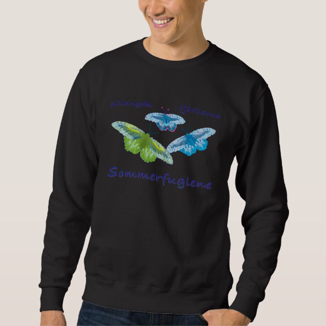 Butterflies in Danish Swedish Hungarian Sweatshirt (Front)