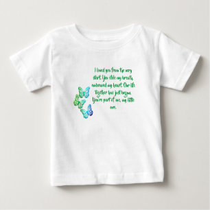 Butterflies, Love Poem for a Newborn Baby T-Shirt