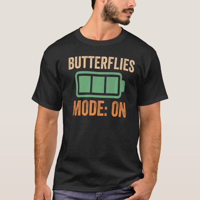 Butterflies Mode On Battery T-Shirt (Front)