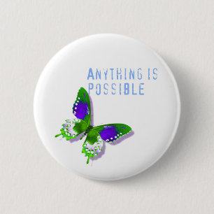 Butterfly Anything is Possible Pin