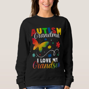 Butterfly Autism Grandma I Love My Grandson Awaren Sweatshirt