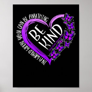 Butterfly Be Kind Purple Overdose Awareness Choose Poster