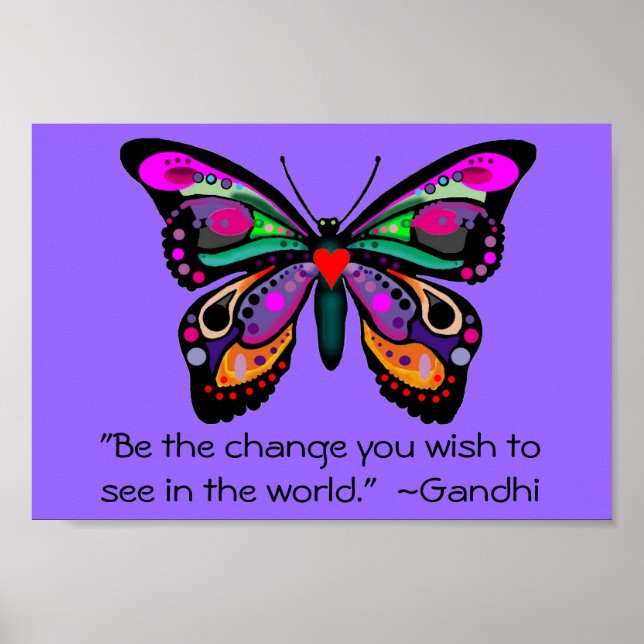 Butterfly "Be the change..." Poster (Front)