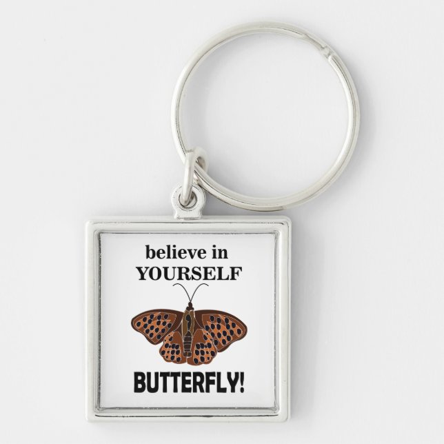Butterfly Believe In Yourself Butterfly Key Ring (Front)