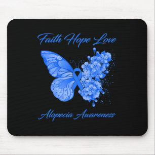 Butterfly Faith Hope Love Alopecia Awareness  Mouse Pad