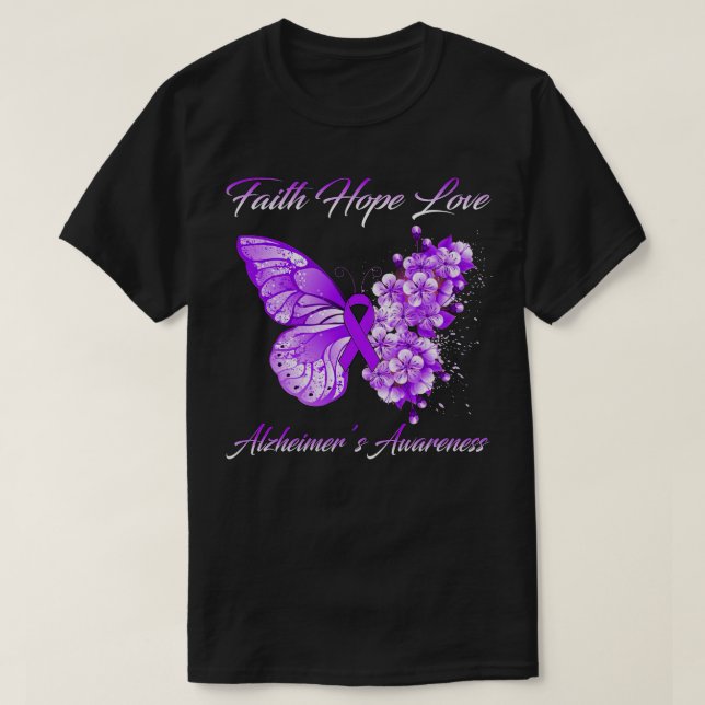 Butterfly Faith Hope Love Alzheimer’S Awareness T-Shirt (Design Front)