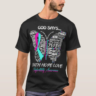 Butterfly Faith Hope Love Infertility Awareness Gi T-Shirt