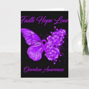 Butterfly Faith Hope Love Overdose Awareness Card