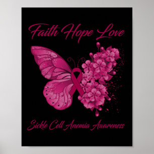 Butterfly Faith Hope Love Sickle Cell Anaemia Awar Poster