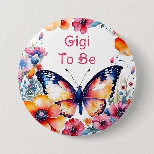 Butterfly Flowers Girl's Baby Shower Gigi to be 7.5 Cm Round Badge