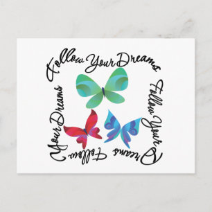 Butterfly - Follow Your Dreams Postcard