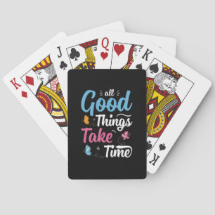Butterfly Gift All Good Things Take Time Playing Cards
