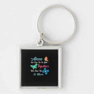 Butterfly Gift   Alone We Can Do So Little Key Ring