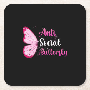 Butterfly Gift   Anti Social Butterfly Square Paper Coaster