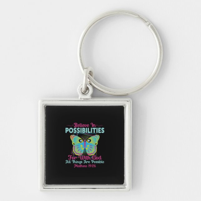 Butterfly Gift | Believe In Possibilities Key Ring (Front)