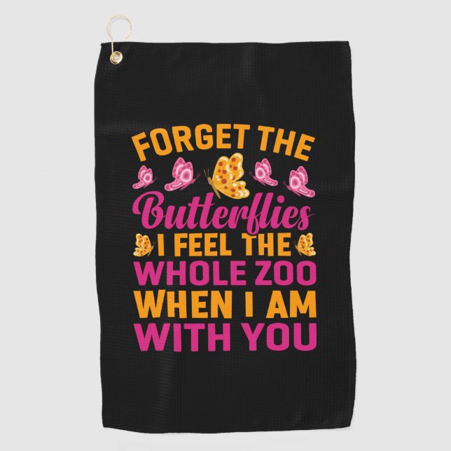 Butterfly Gift | Forget The Butterflies Golf Towel (Front)