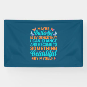 Butterfly Gift Maybe Butterfly Banner