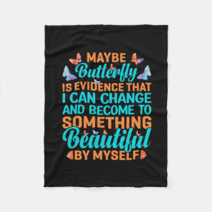 Butterfly Gift Maybe Butterfly Fleece Blanket