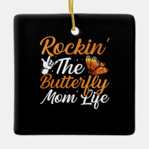 Butterfly Gift Rockin The Butterfly Ceramic Ornament