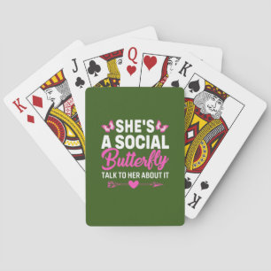 Butterfly Gift   She Is A Social Butterfly Playing Cards