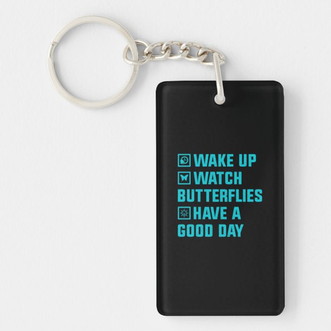 Butterfly Gift | Wake Up What Butterfly Key Ring (Front)