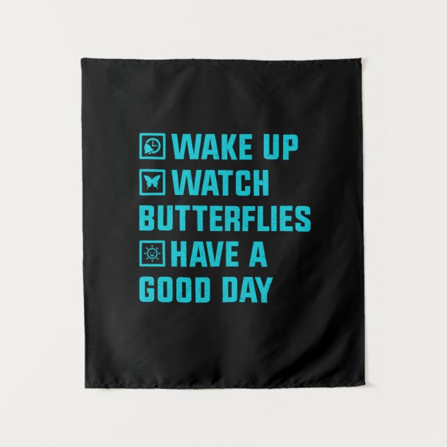 Butterfly Gift | Wake Up What Butterfly Tapestry (Front)