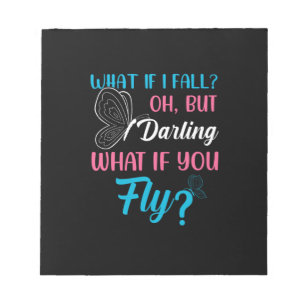 Butterfly Gift What If You Fly Notepad