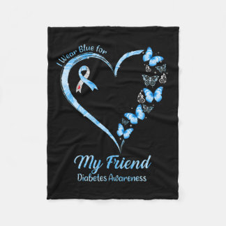 Butterfly Heart I Wear Blue For My Friend Diabetes Fleece Blanket