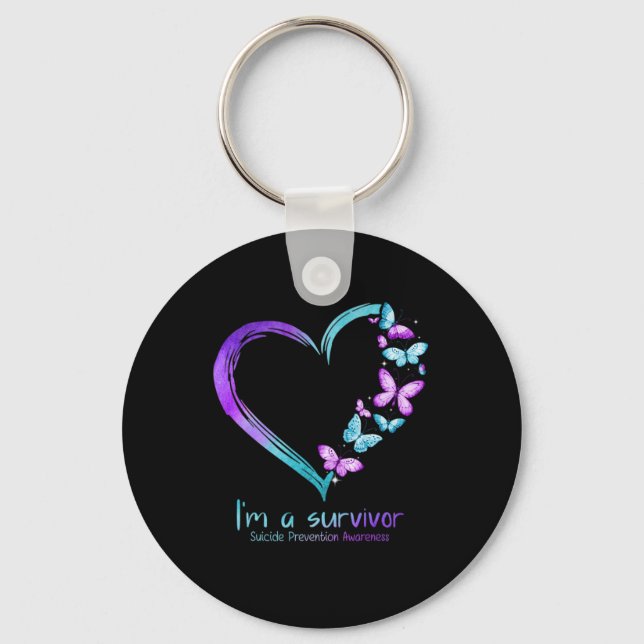 Butterfly Heart Im A Survivor Suicide Prevention  Key Ring (Front)