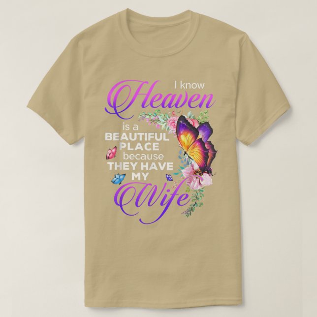 Butterfly Heaven Beautiful They Have My Wife Guard T-Shirt (Design Front)