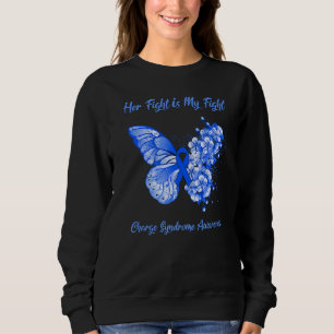 Butterfly Her Fight Is My Fight Charge Syndrome Aw Sweatshirt