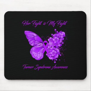 Butterfly Her Fight Is My Fight Turner Syndrome Aw Mouse Pad