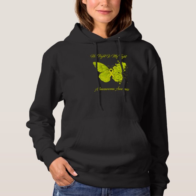 Butterfly His Fight Is My Fight Adenosarcoma Aware Hoodie (Front)
