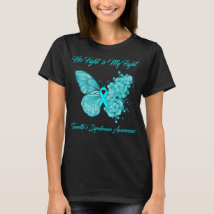 Butterfly His Fight is My Fight Tourette's Syndrom T-Shirt