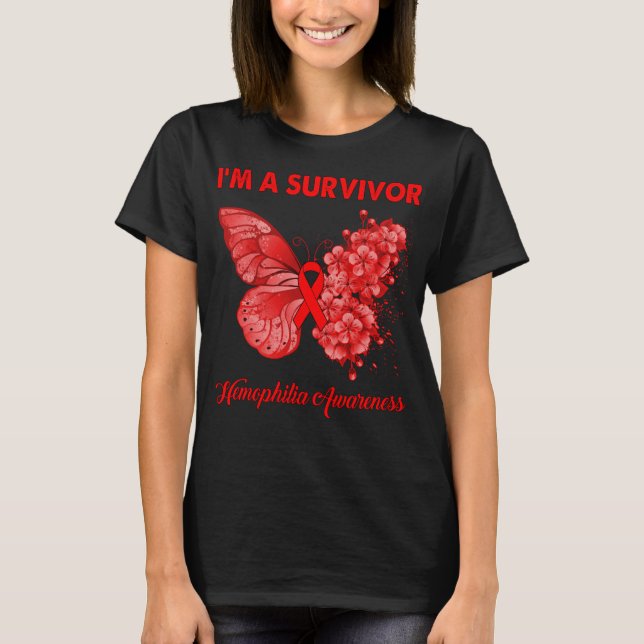 Butterfly I’m A Survivor Haemophilia Awareness T-Shirt (Front)