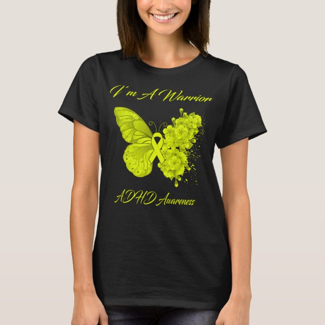 Butterfly I’m A Warrior ADHD Awareness T-Shirt (Front)