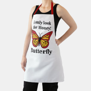 Butterfly I Only Look For Honey Butterfly Apron