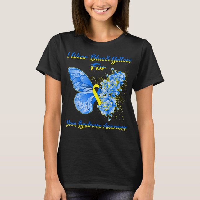 Butterfly I Wear Blue And Yellow For Down Syndrome T-Shirt (Front)