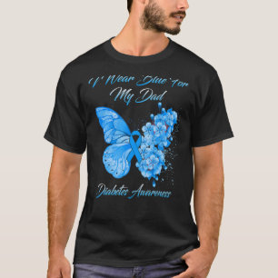 Butterfly I Wear Blue For My Dad Diabetes Awarenes T-Shirt
