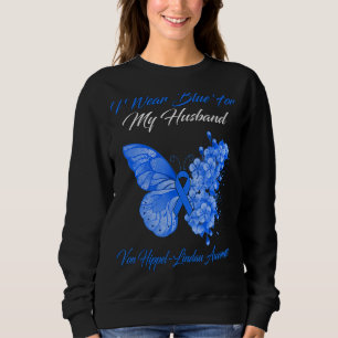 Butterfly I Wear Blue For My Husband Von Hippel Li Sweatshirt