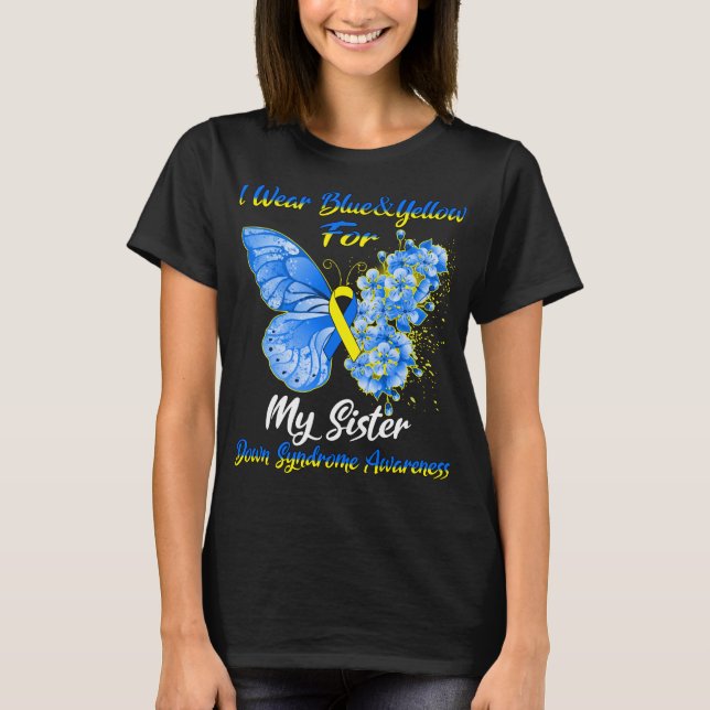 Butterfly I Wear Blue & Yellow For My Sister Down  T-Shirt (Front)