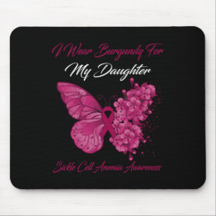 Butterfly I Wear Burgundy For My Daughter Sickle C Mouse Pad