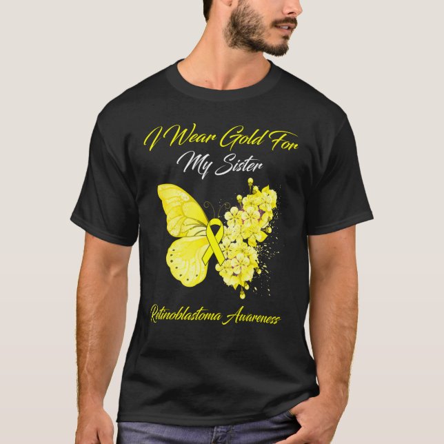 Butterfly I Wear Gold For My Sister Retinoblastoma T-Shirt (Front)